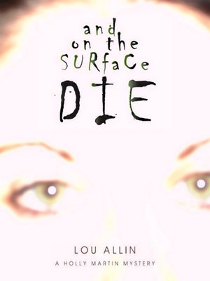 cover image of And On the Surface Die